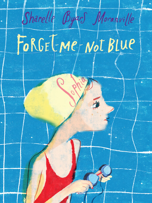 Title details for Forget-Me-Not Blue by Sharelle Byars Moranville - Available